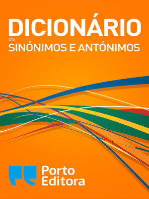 cover image of Dicionário de Sinónimos e Antónimos